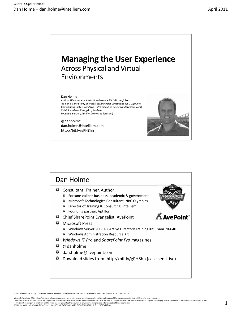 Managing the User Experience Across Physical and Virtual Environments