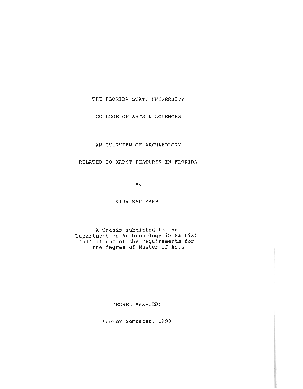 By a Thesis Submitted to the Department of Anthropology In