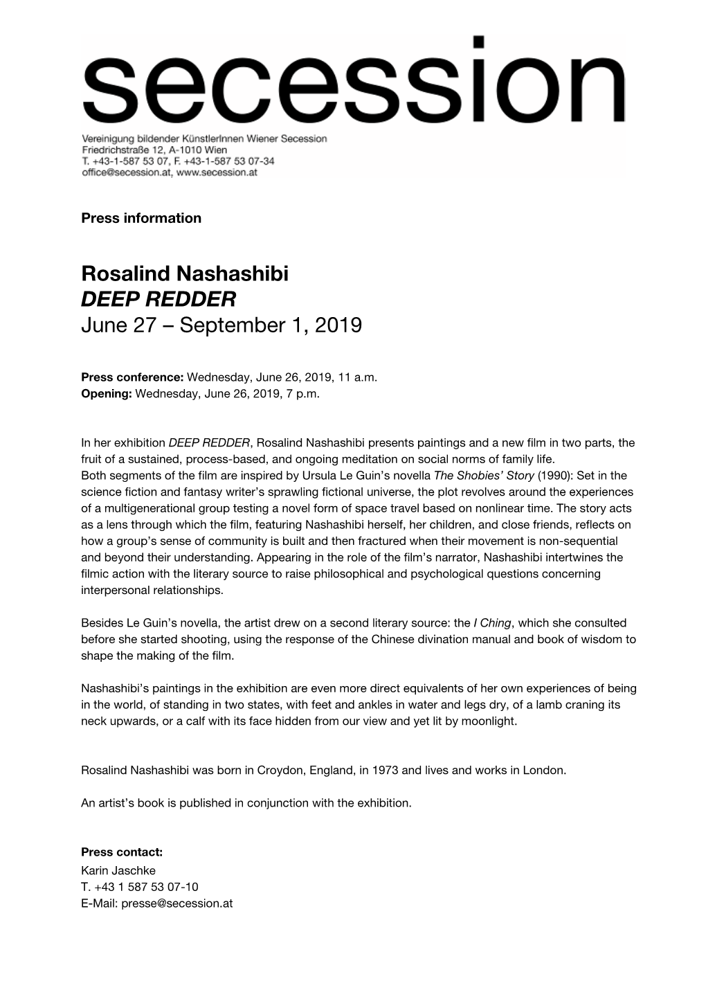 Rosalind Nashashibi DEEP REDDER June 27 – September 1, 2019
