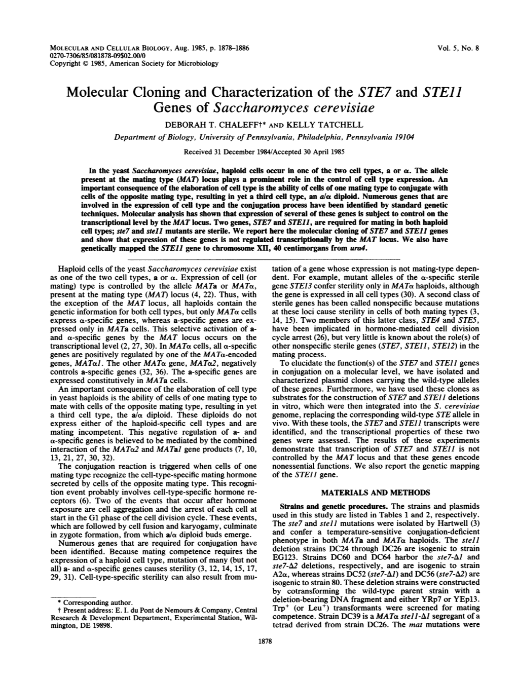 Molecular Cloning and Characterization of the STE7 and Steli Genes of Saccharomyces Cerevisiae DEBORAH T