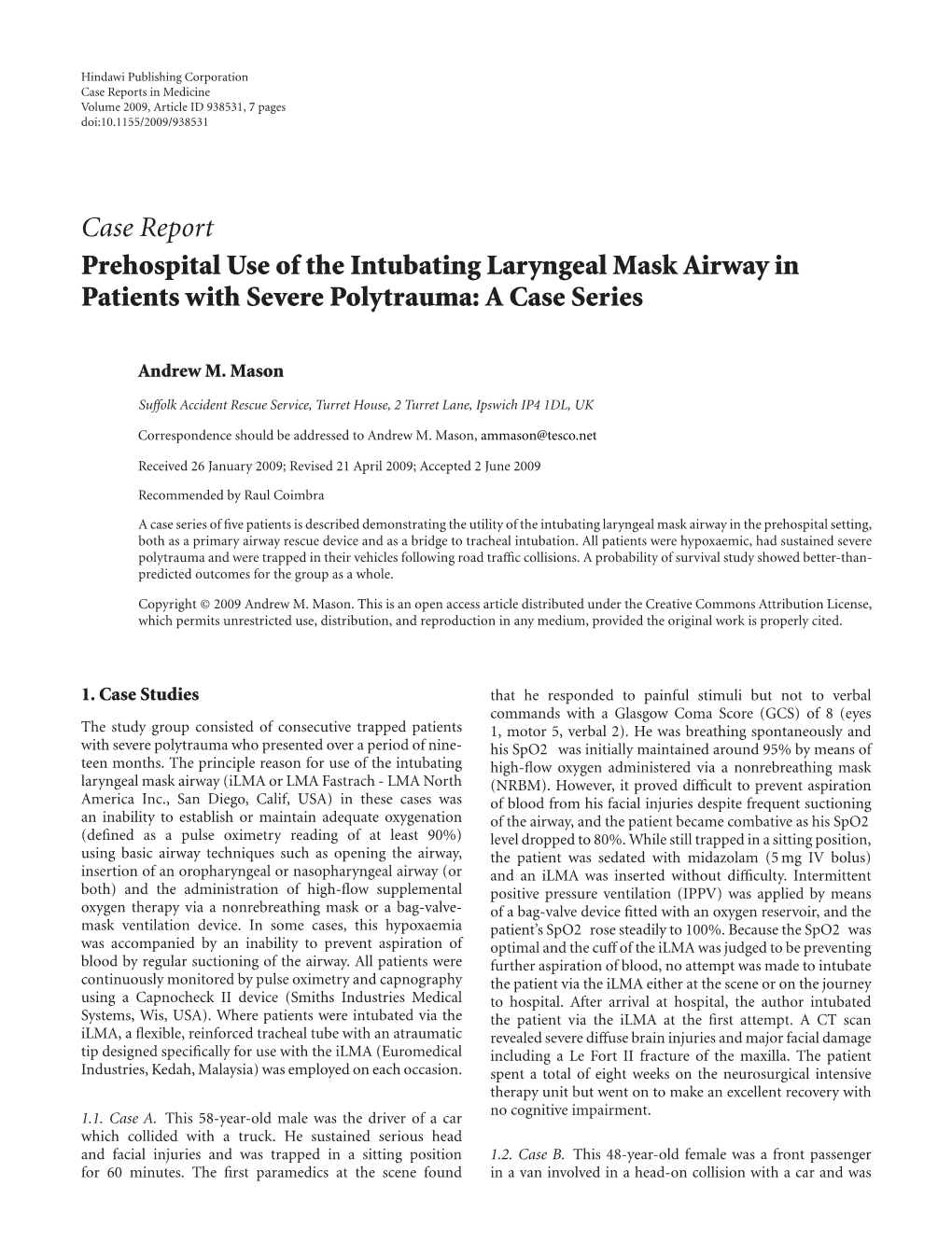 Prehospital Use of the Intubating Laryngeal Mask Airway in Patients with Severe Polytrauma: a Case Series