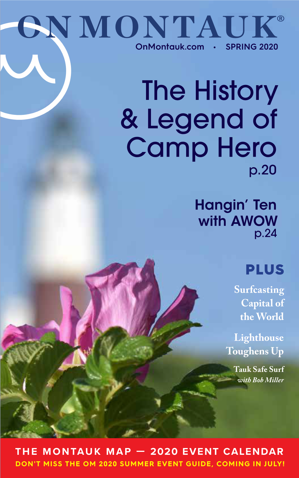 The History & Legend of Camp Hero