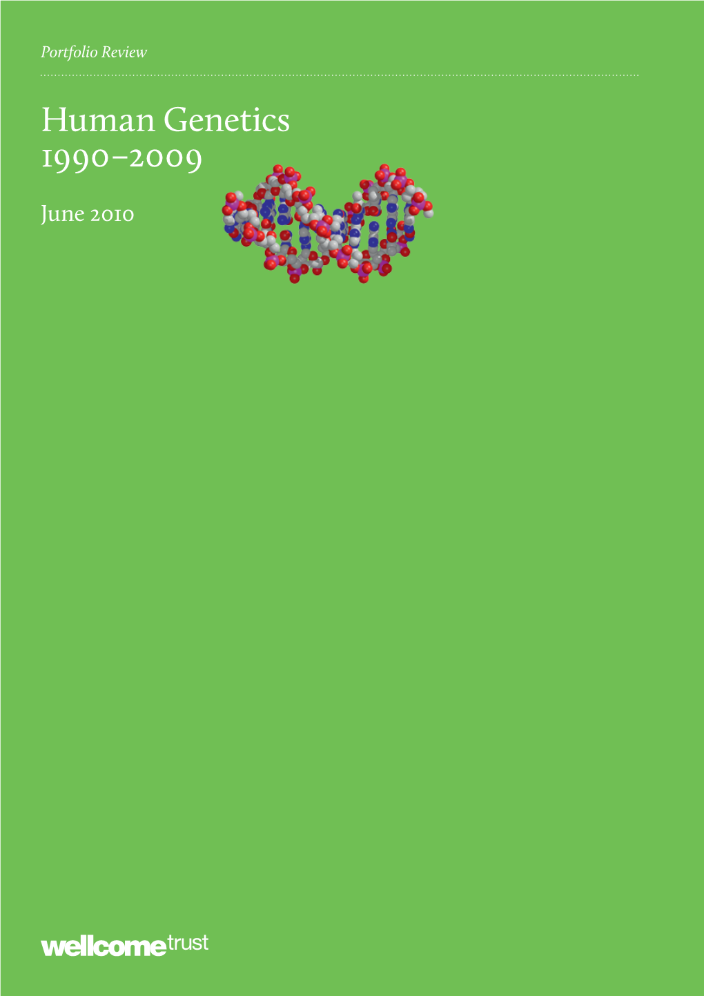 Human Genetics 1990–2009