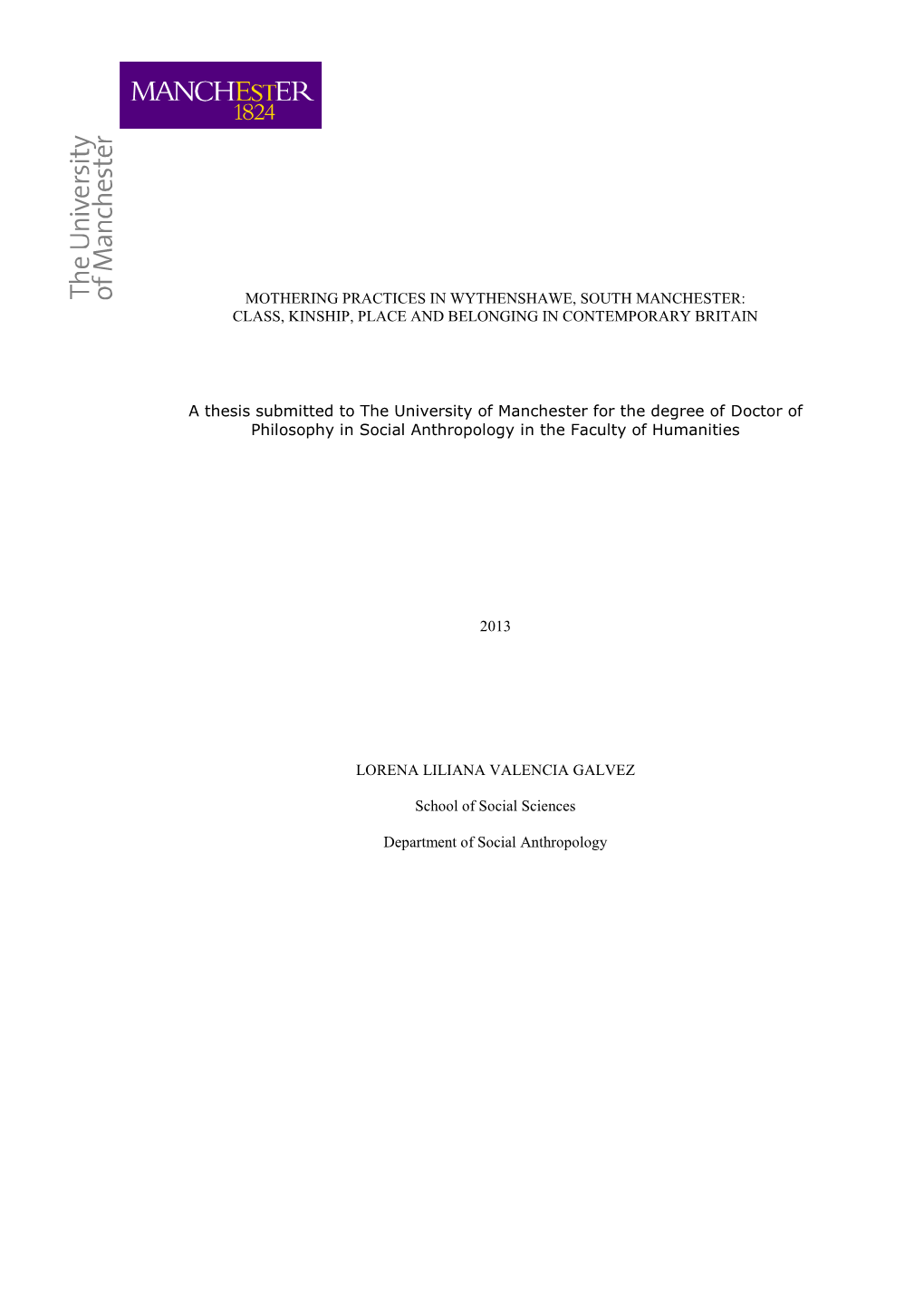 Mothering Practices in Wythenshawe, South Manchester: Class, Kinship, Place and Belonging in Contemporary Britain