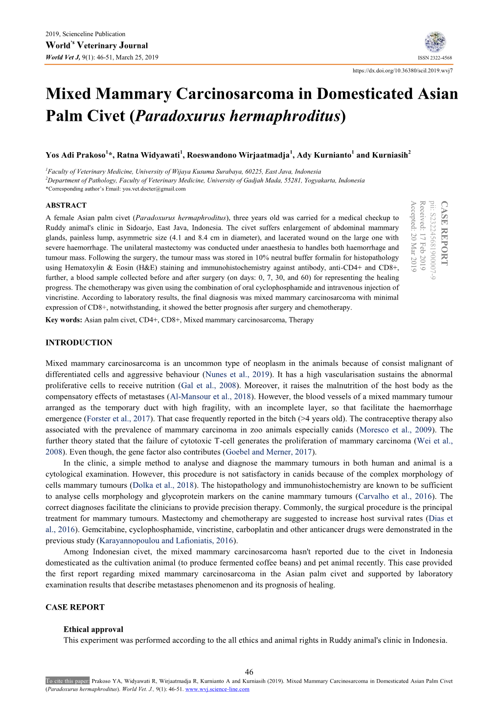 Mixed Mammary Carcinosarcoma in Domesticated Asian Palm Civet (Paradoxurus Hermaphroditus)