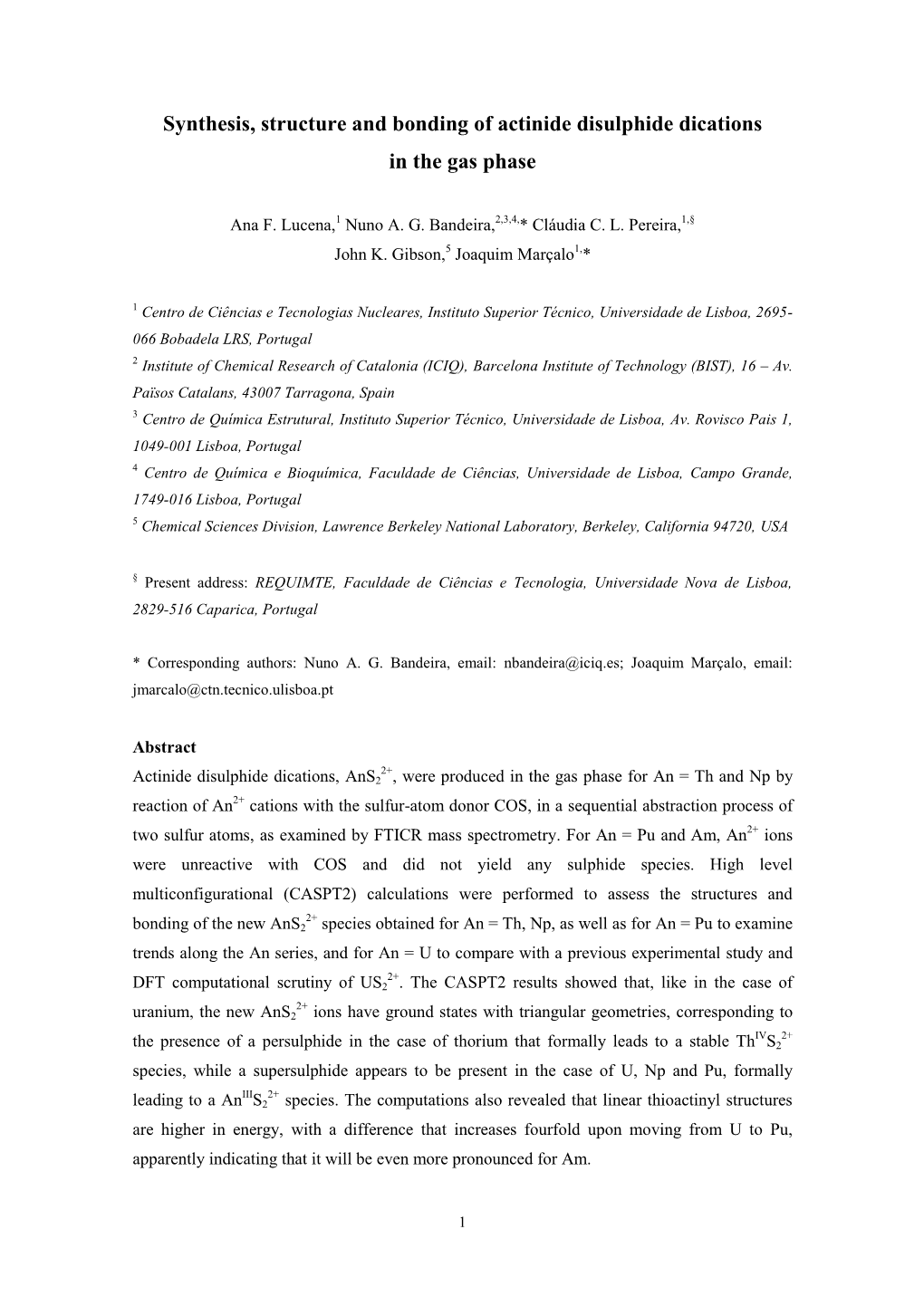 Synthesis, Structure and Bonding of Actinide Disulphide Dications in the Gas Phase