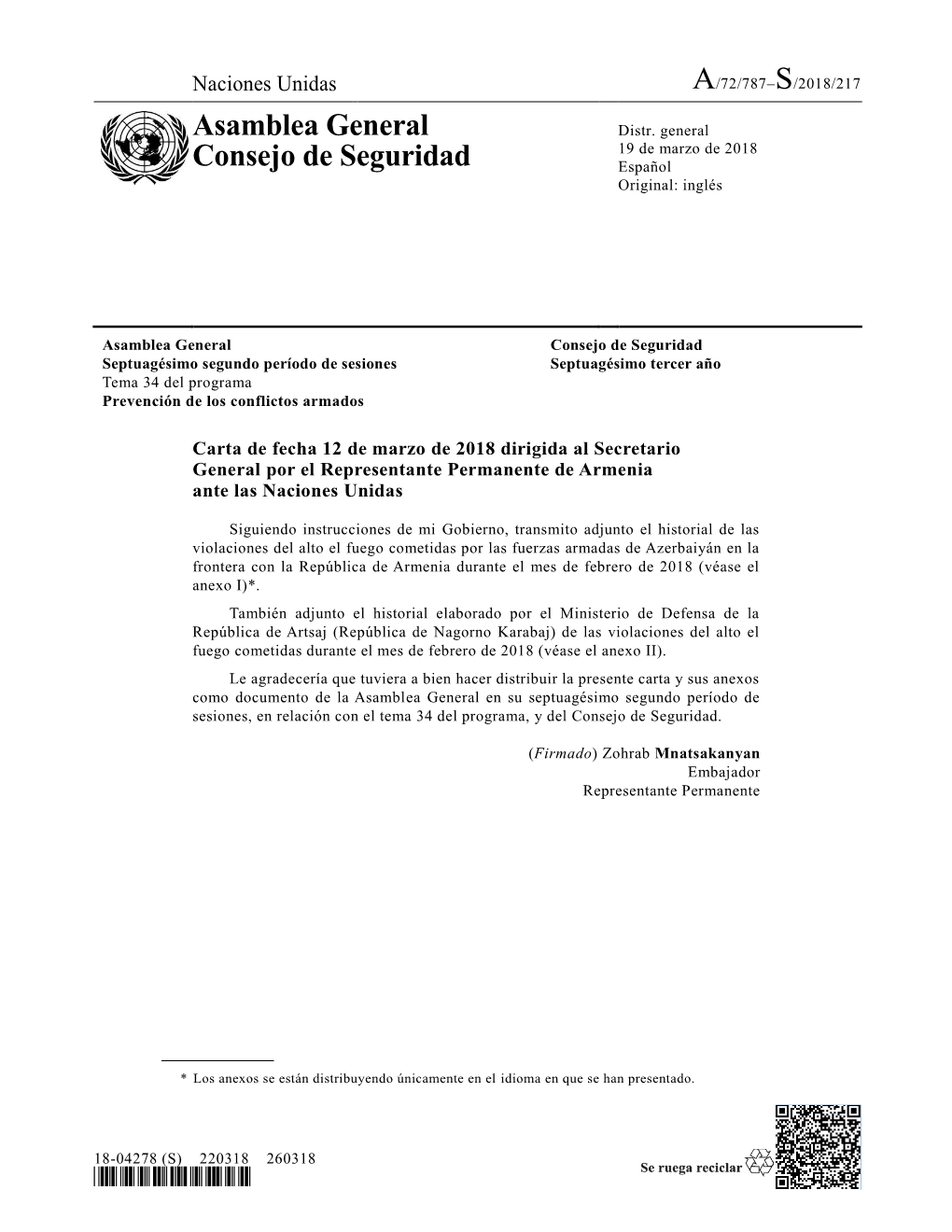 Asamblea General Consejo De Seguridad Septuagésimo Segundo Período De Sesiones Septuagésimo Tercer Año Tema 34 Del Programa Prevención De Los Conflictos Armados