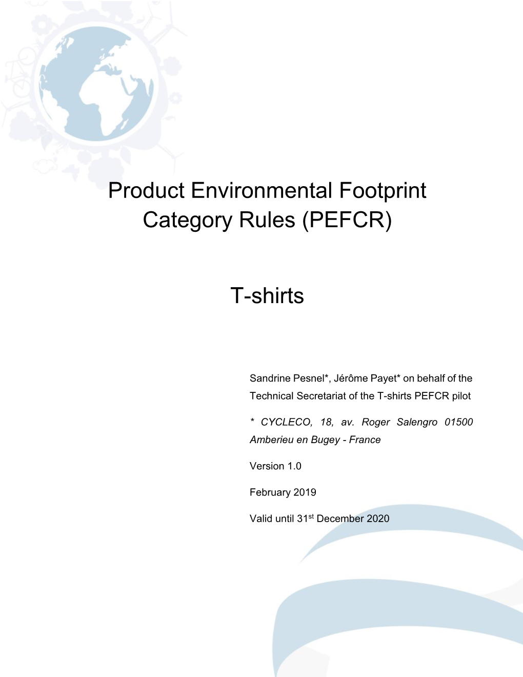 Product Environmental Footprint Category Rules (PEFCR) T-Shirts