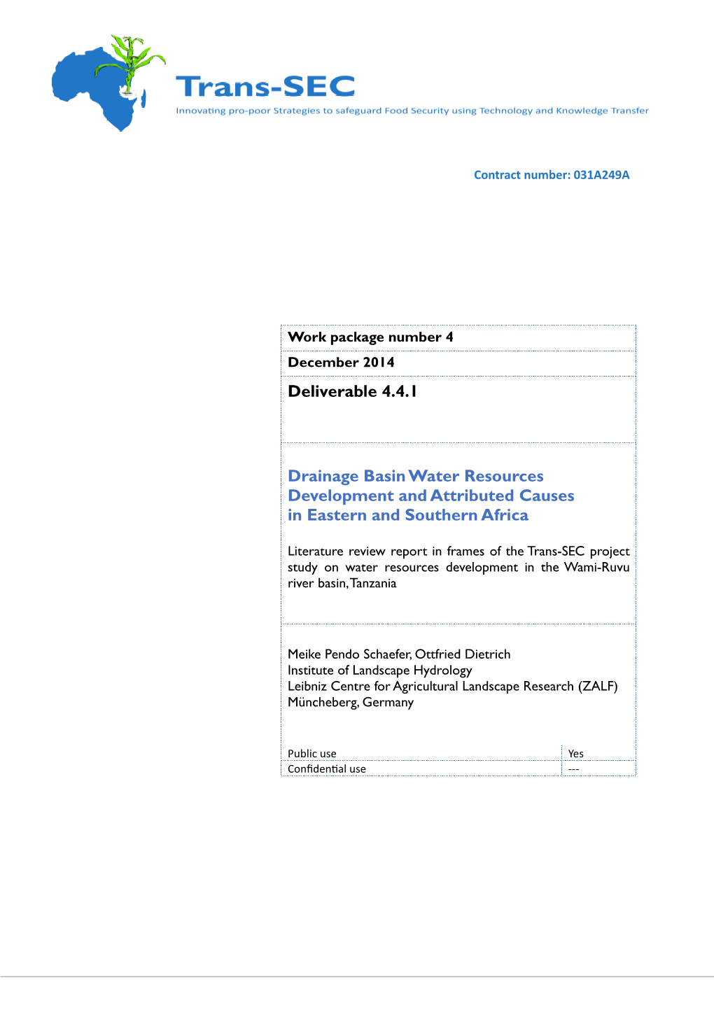 Deliverable 4.4.1 Drainage Basin Water Resources Development and Attributed Causes in Eastern and Southern Africa