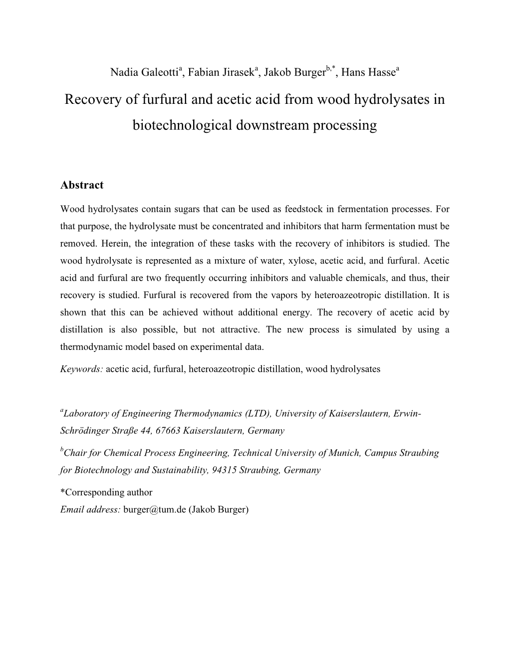 Recovery of Furfural and Acetic Acid from Wood Hydrolysates in Biotechnological Downstream Processing