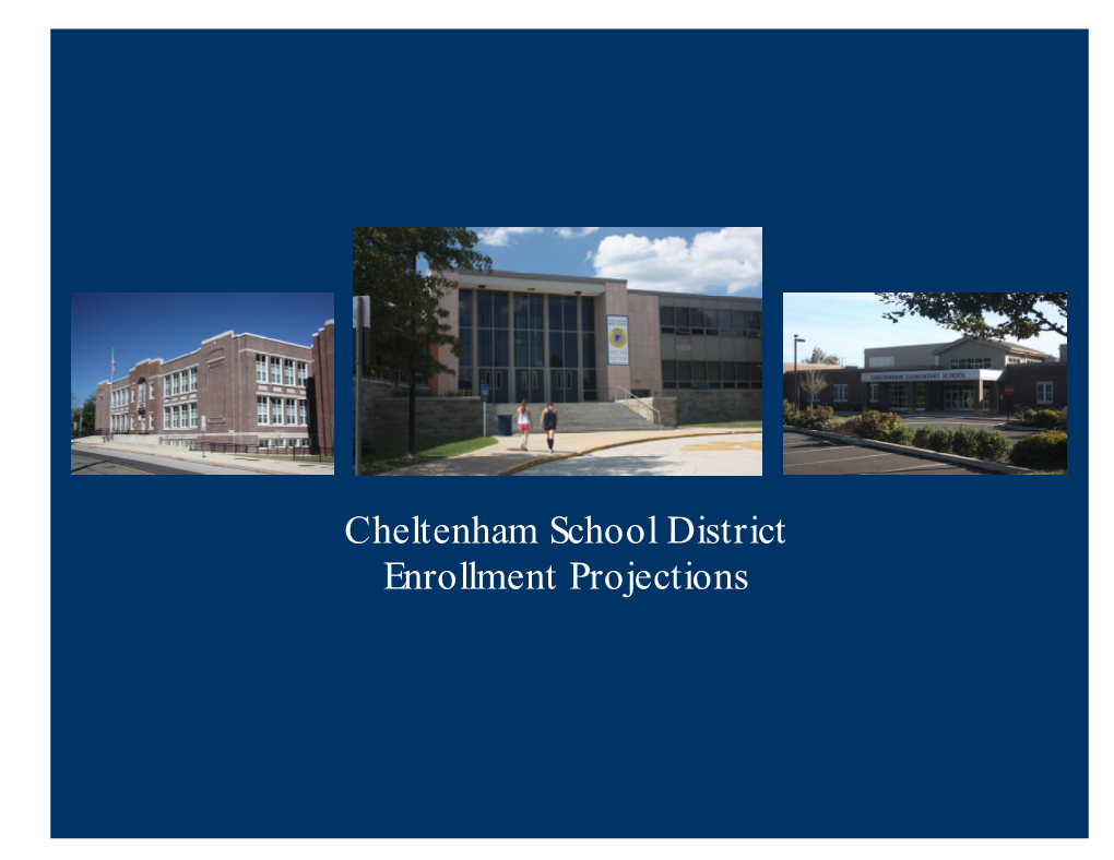 Cheltenham School District Enrollment Projections