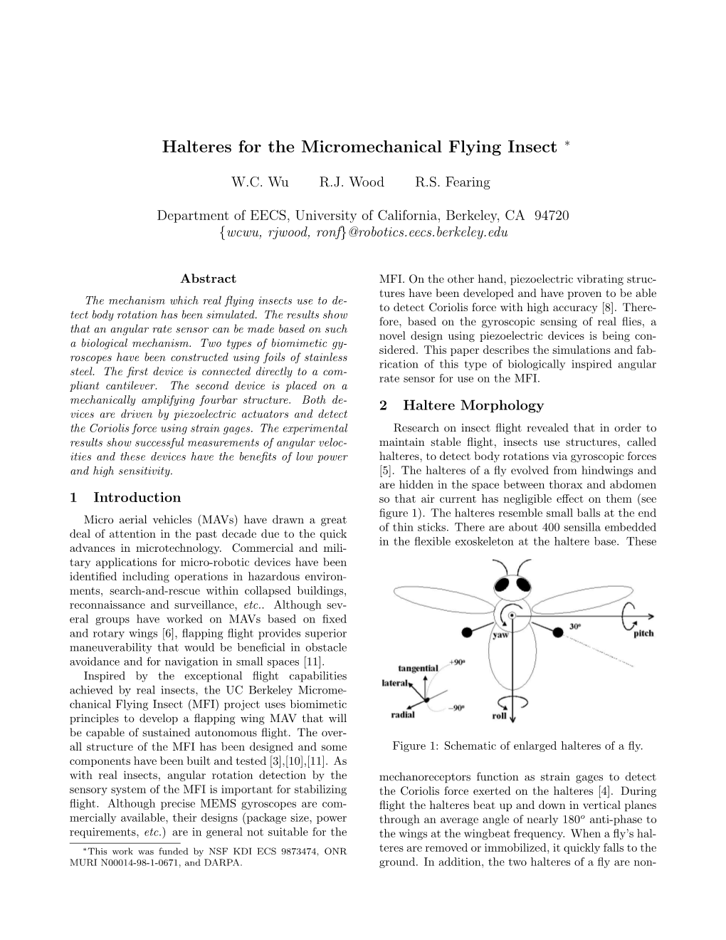 Halteres for the Micromechanical Flying Insect ∗