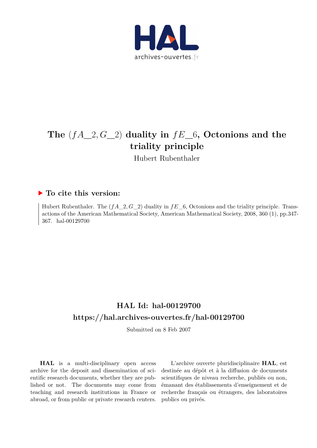 Duality in F E 6, Octonions and the Triality Principle