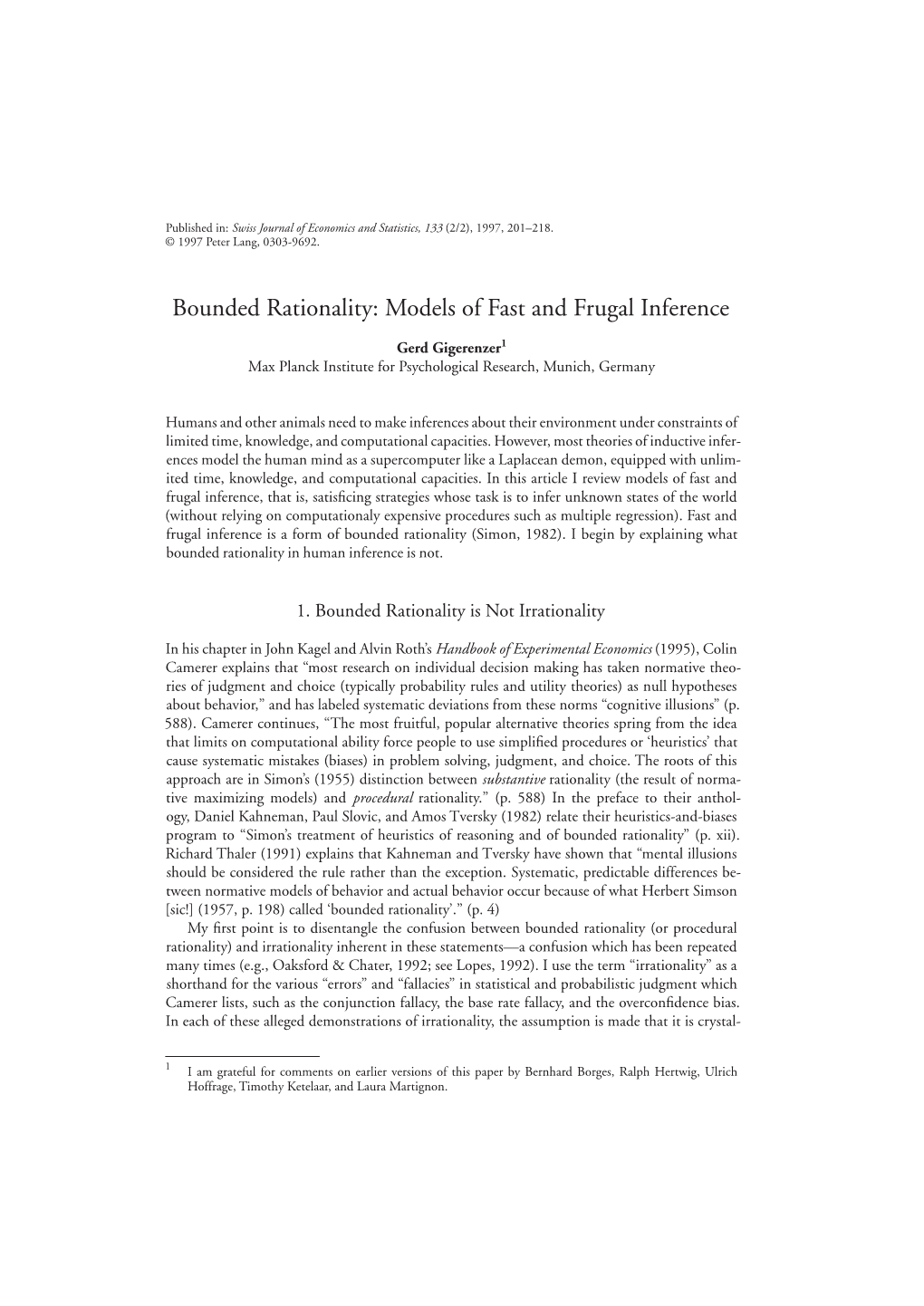 Bounded Rationality: Models of Fast and Frugal Inference