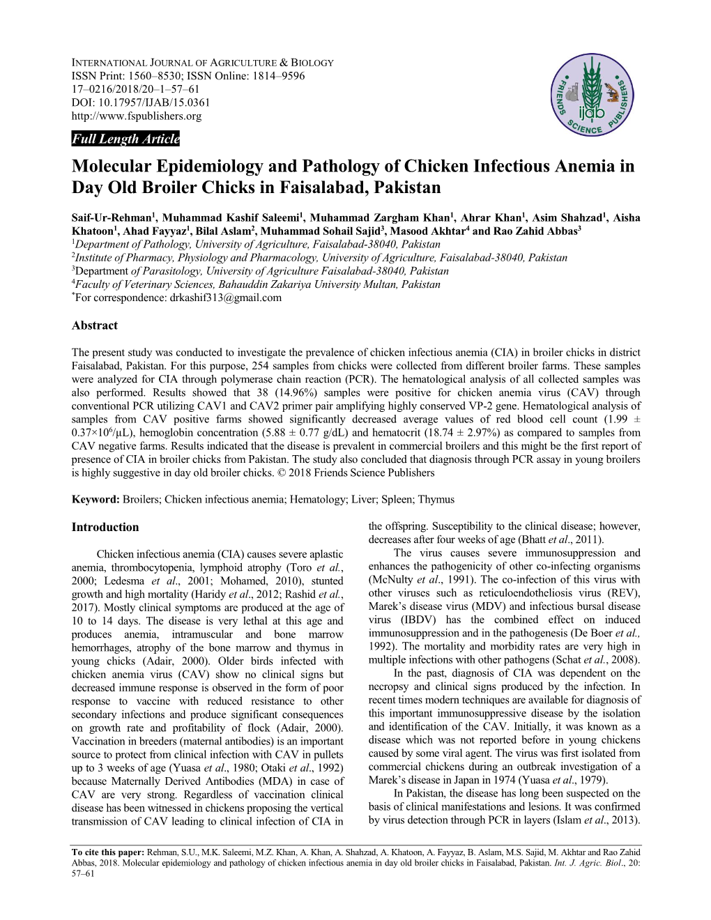 Molecular Epidemiology and Pathology of Chicken Infectious Anemia in Day Old Broiler Chicks in Faisalabad, Pakistan