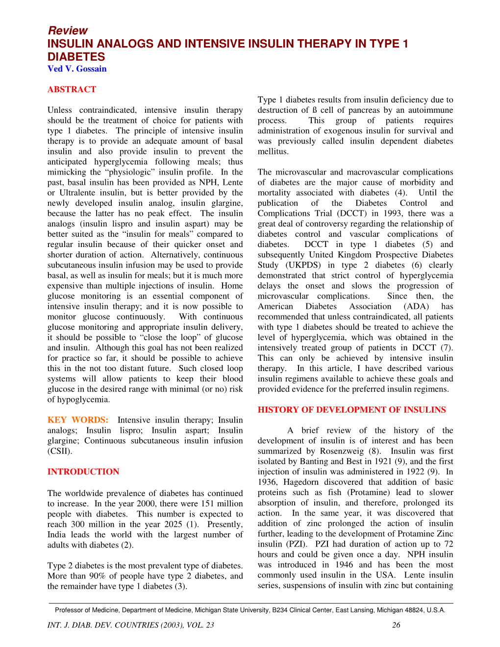 Review INSULIN ANALOGS and INTENSIVE INSULIN THERAPY in TYPE 1 DIABETES Ved V