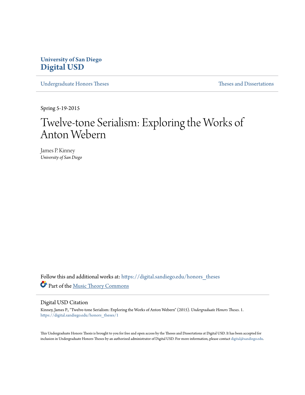 Twelve-Tone Serialism: Exploring the Works of Anton Webern James P