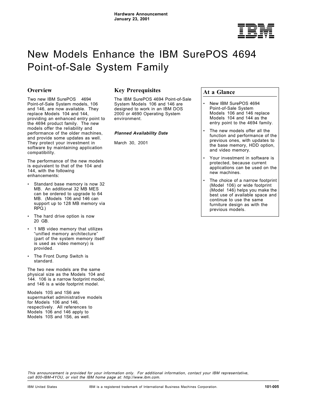 New Models Enhance the IBM Surepos 4694 Point-Of-Sale System Family