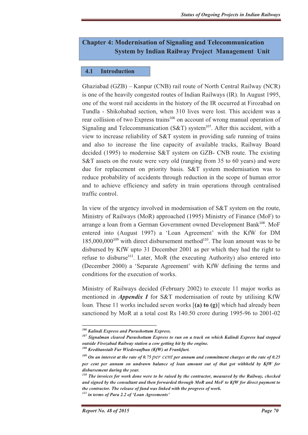 Chapter 4: Modernisation of Signaling and Telecommunication System by Indian Railway Project Management Unit