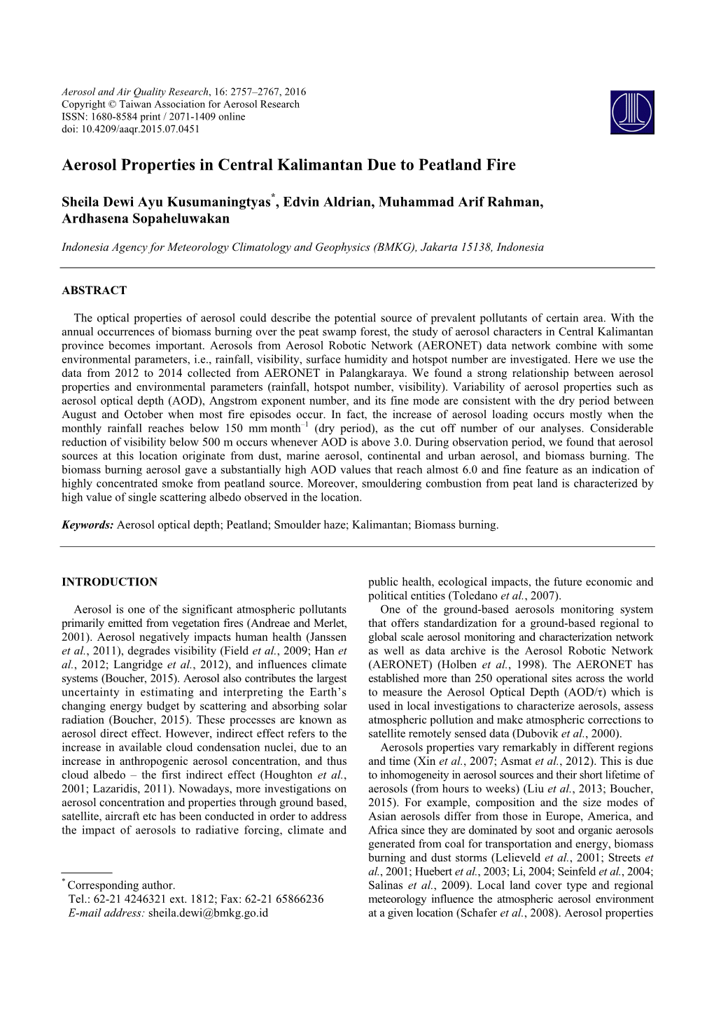 Aerosol Properties in Central Kalimantan Due to Peatland Fire