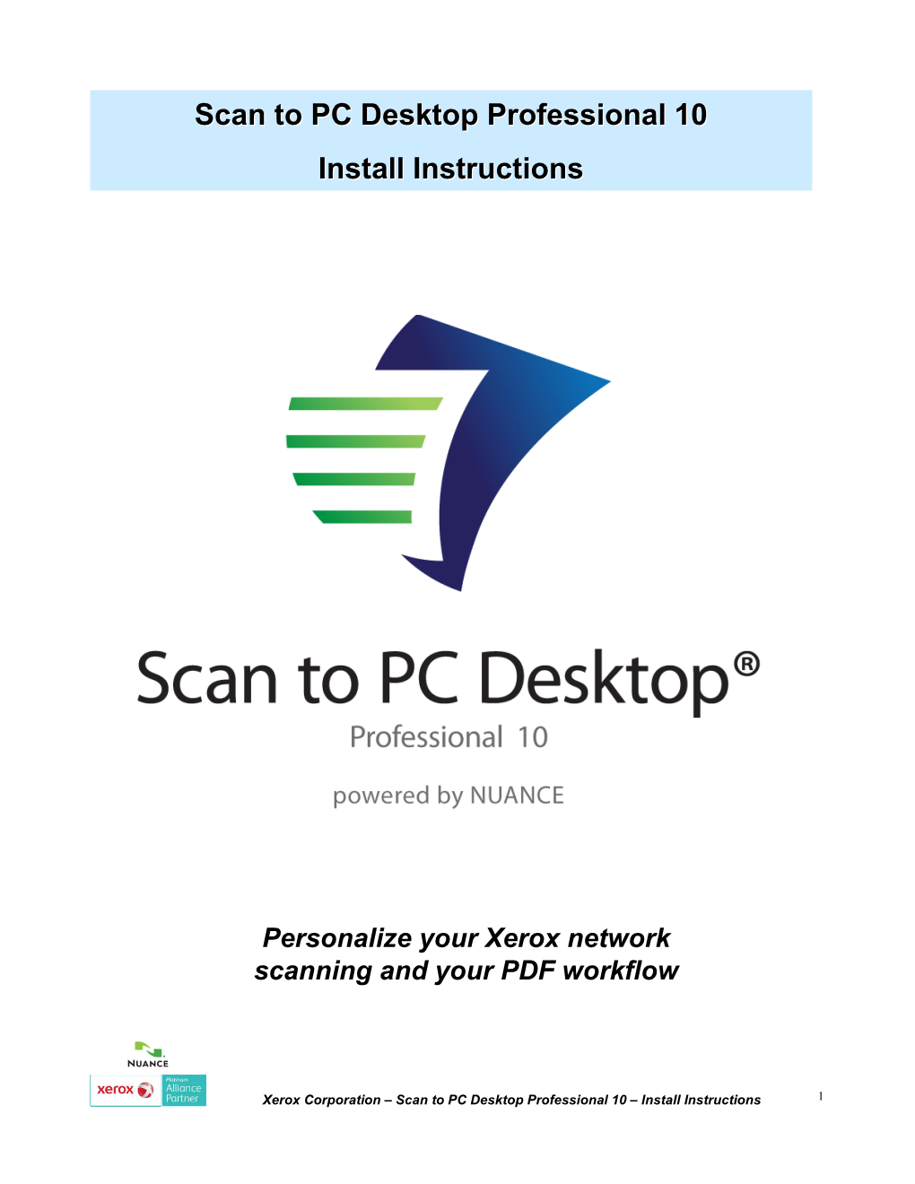 Scan to PC Desktop Professional 10 Install Instructions