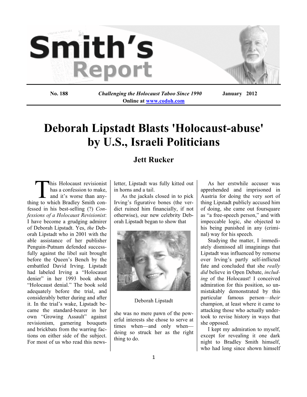 Deborah Lipstadt Blasts 'Holocaust-Abuse' by U.S., Israeli Politicians