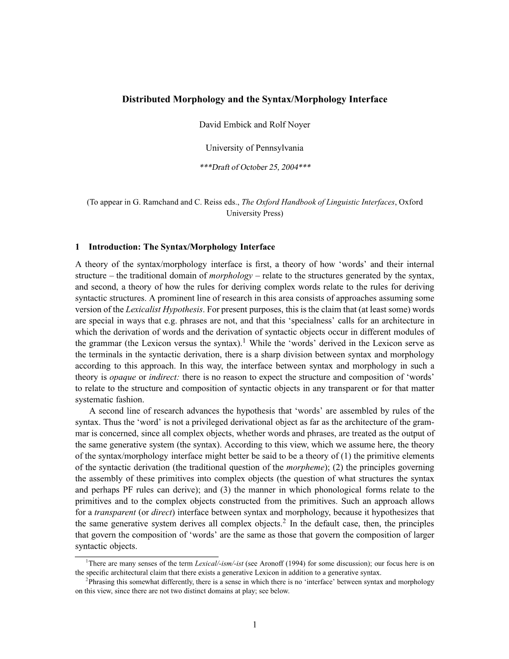 Distributed Morphology and the Syntax/Morphology Interface