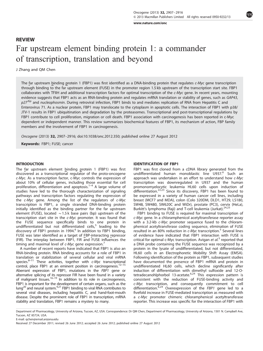 Far Upstream Element Binding Protein 1: a Commander of Transcription, Translation and Beyond