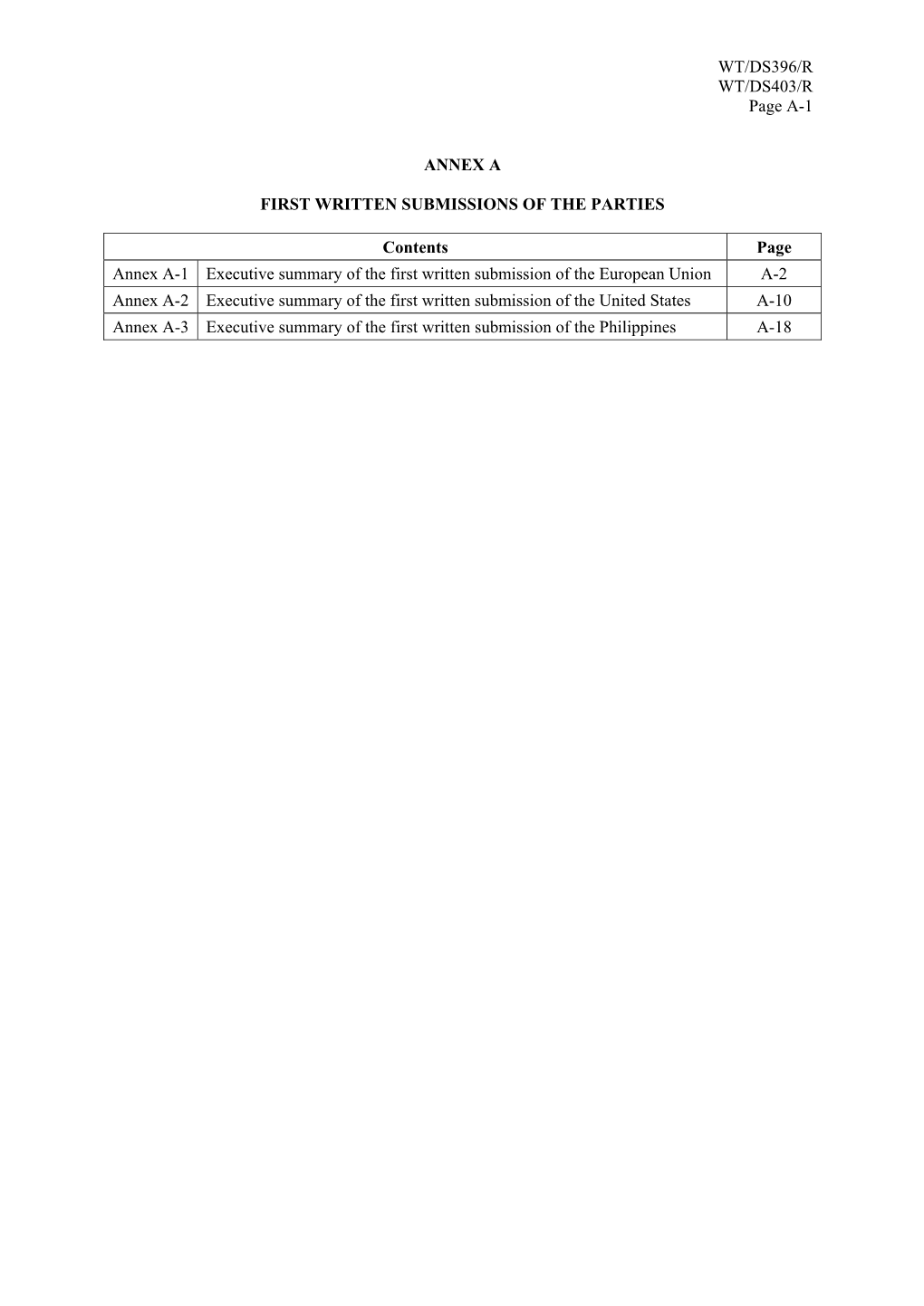 WT/DS396/R WT/DS403/R Page A-1 ANNEX a FIRST WRITTEN