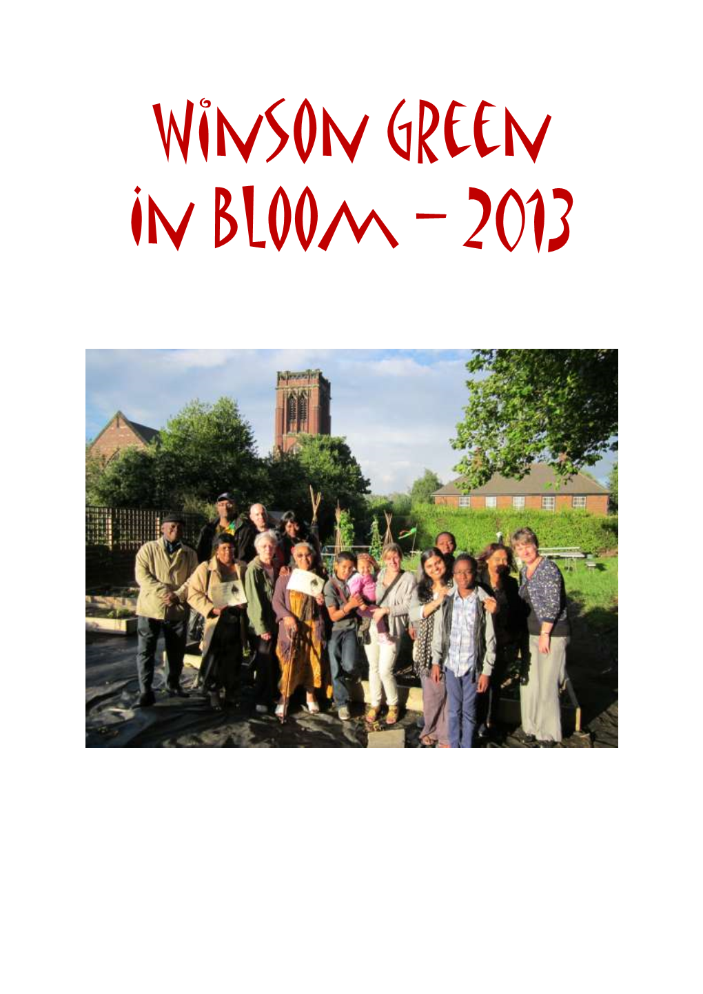 Winson Green in Bloom – 2013