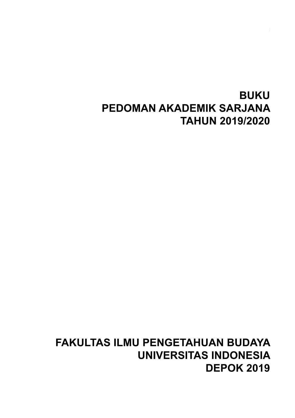 Buku Pedoman Akademik Sarjana Tahun 2019/2020 Fakultas