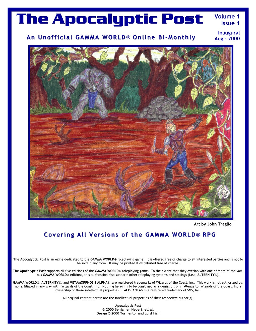 The Apocalyptic Post Issue 1 Inaugural an Unofficial GAMMA WORLD® Online Bi-Monthly Aug - 2000