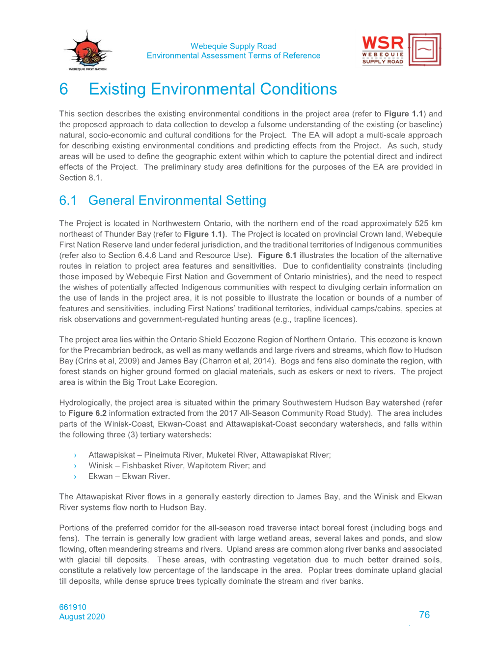 6 Existing Environmental Conditions