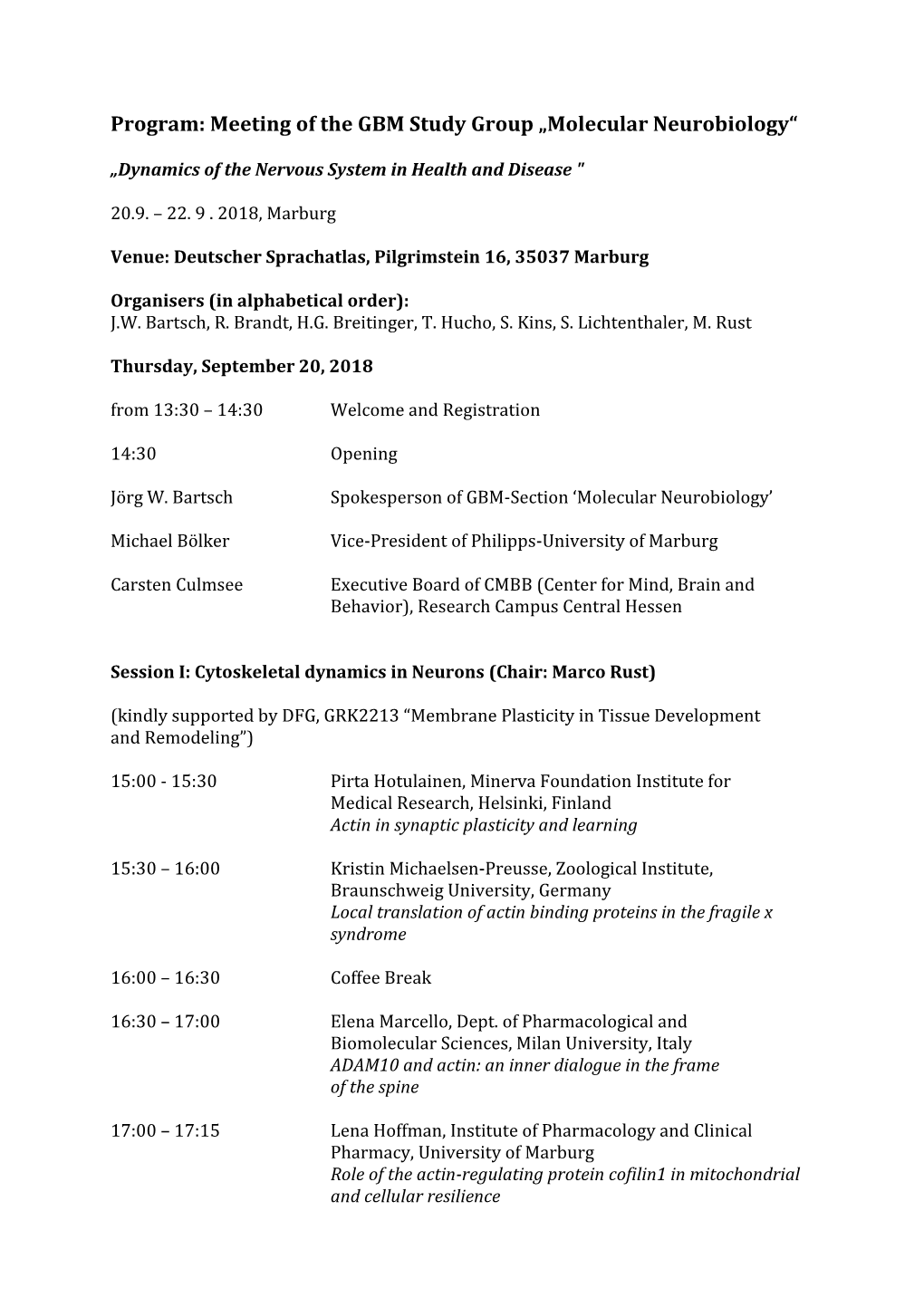 Program: Meeting of the GBM Study Group „Molecular Neurobiology“