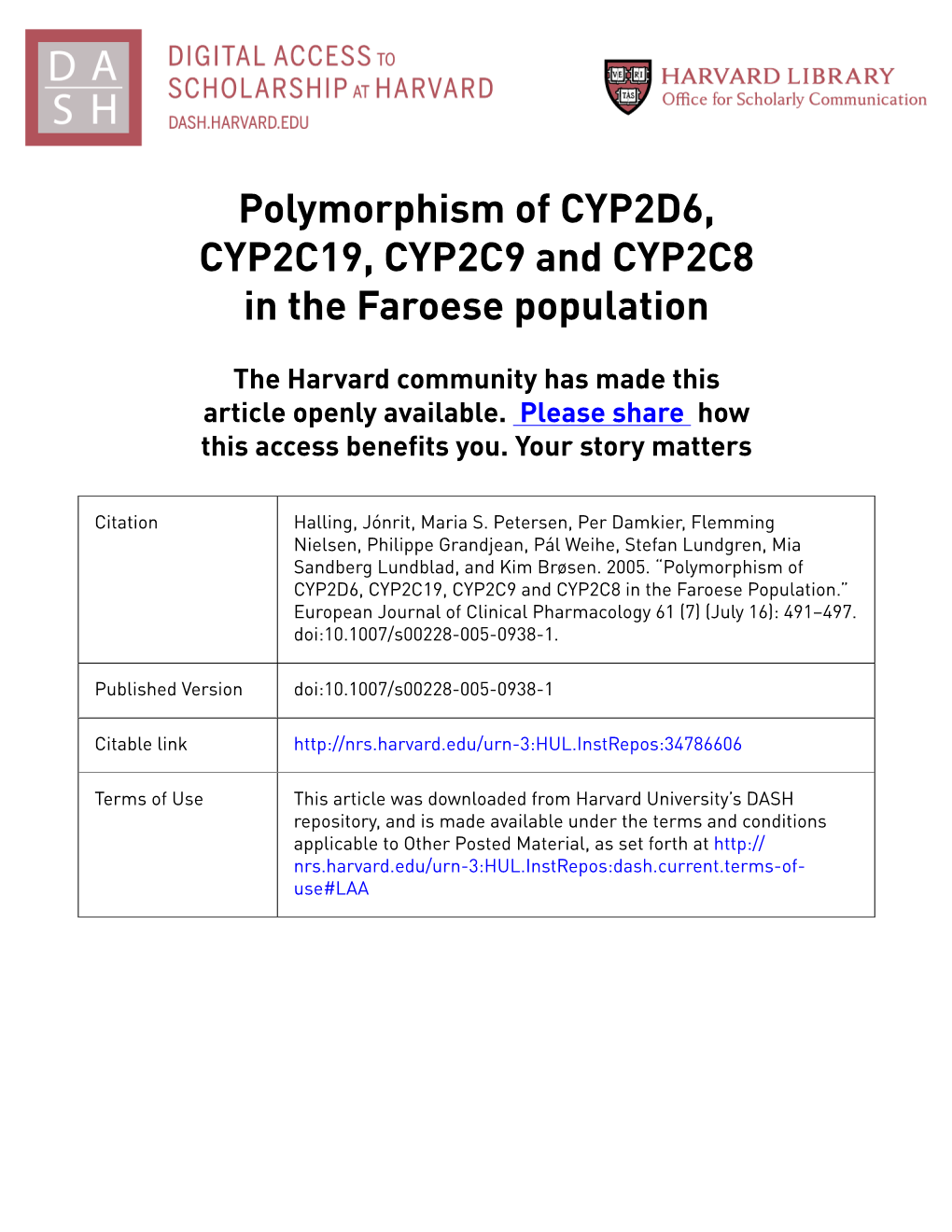 Polymorphism of CYP2D6, CYP2C19, CYP2C9 and CYP2C8 in the Faroese Population