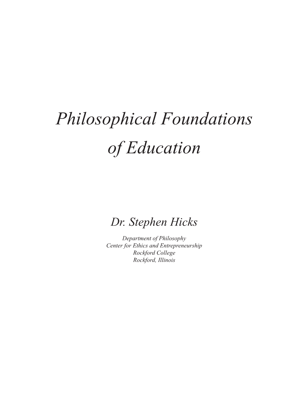 Philosophical Foundations of Education