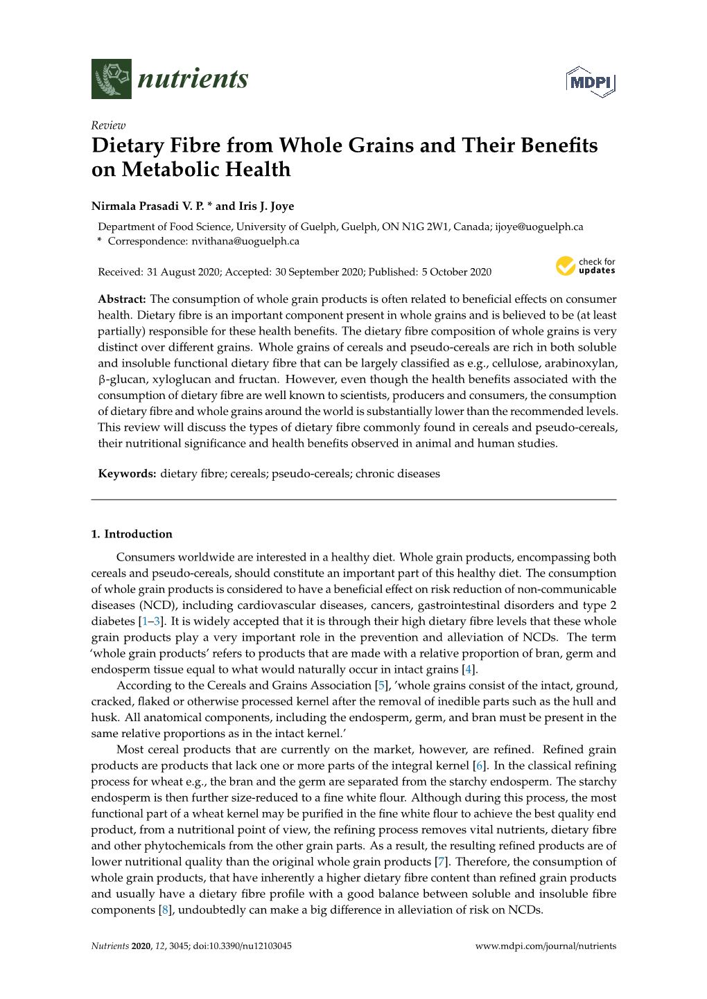 Dietary Fibre from Whole Grains and Their Benefits on Metabolic Health