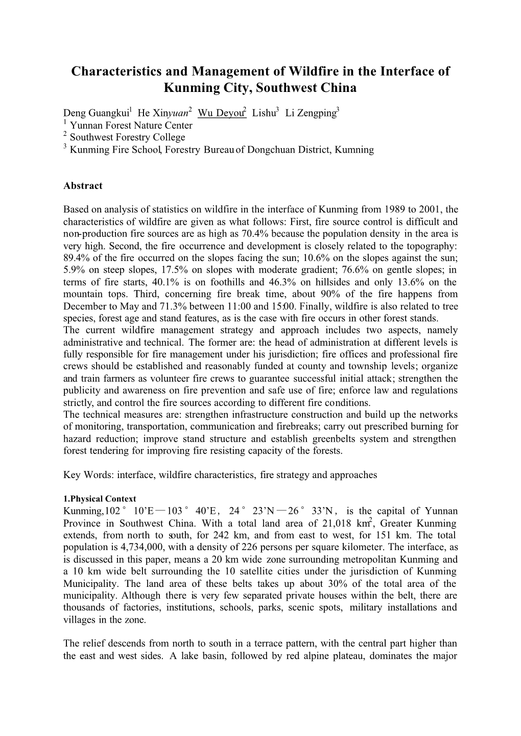 Characteristics and Management of Wildfire in the Interface of Kunming City, Southwest China