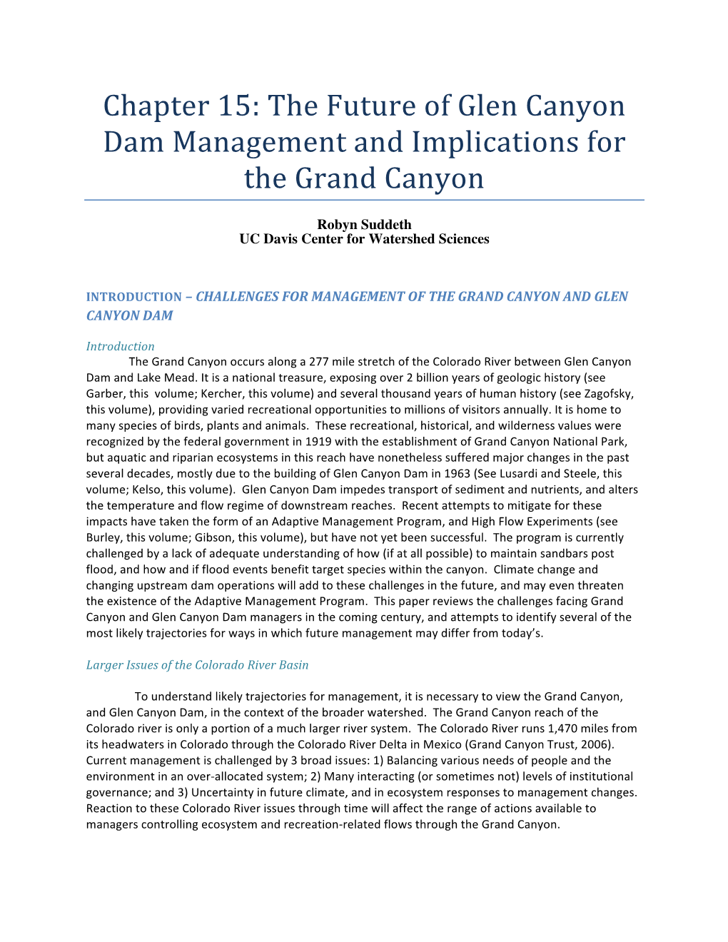 The Future of Glen Canyon Dam Management and Implications for the Grand Canyon