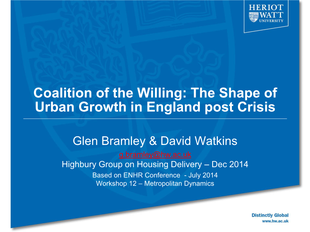 Coalition of the Willing: the Shape of Urban Growth in England Post Crisis