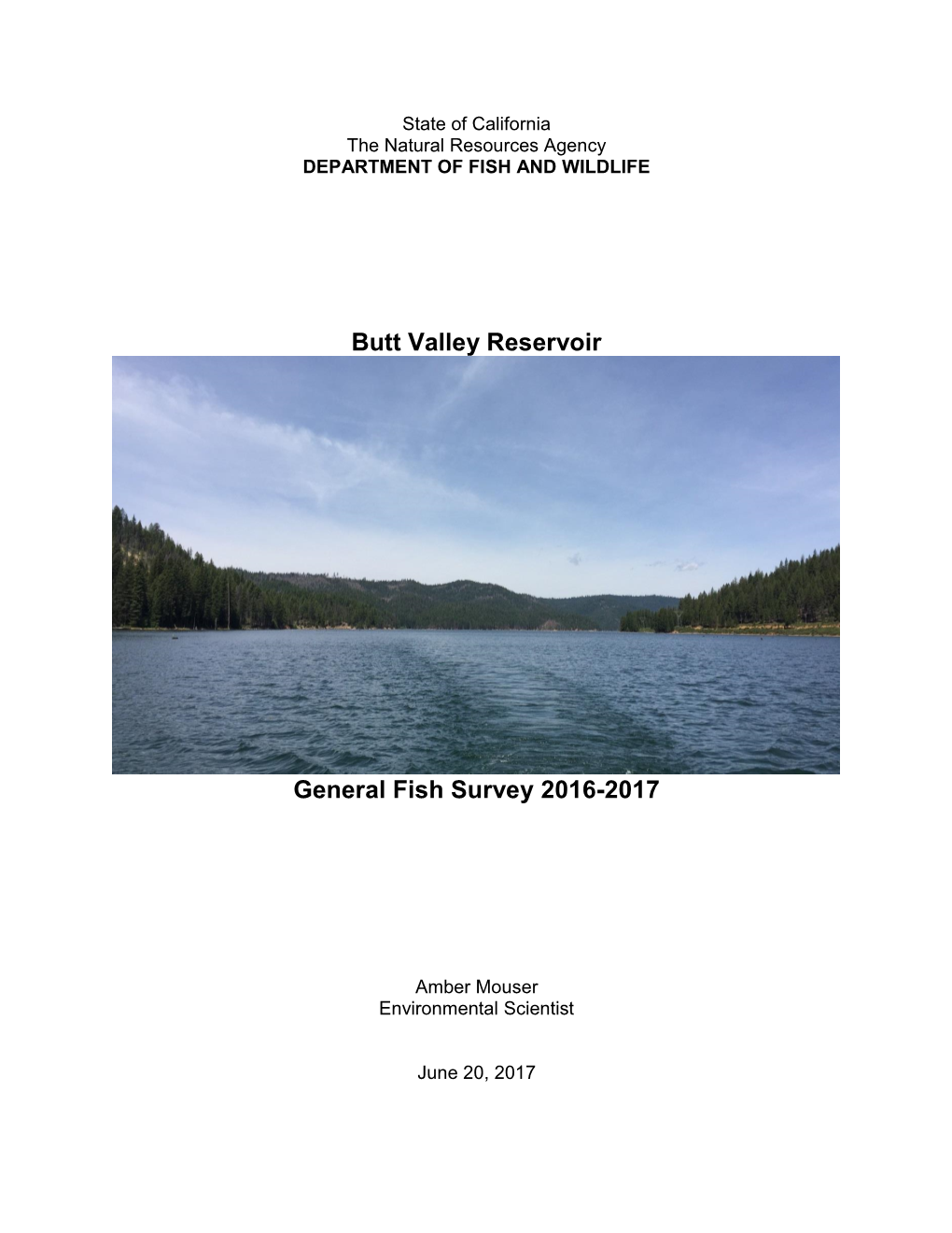 Butt Valley Reservoir General Fish Survey 2016-2017