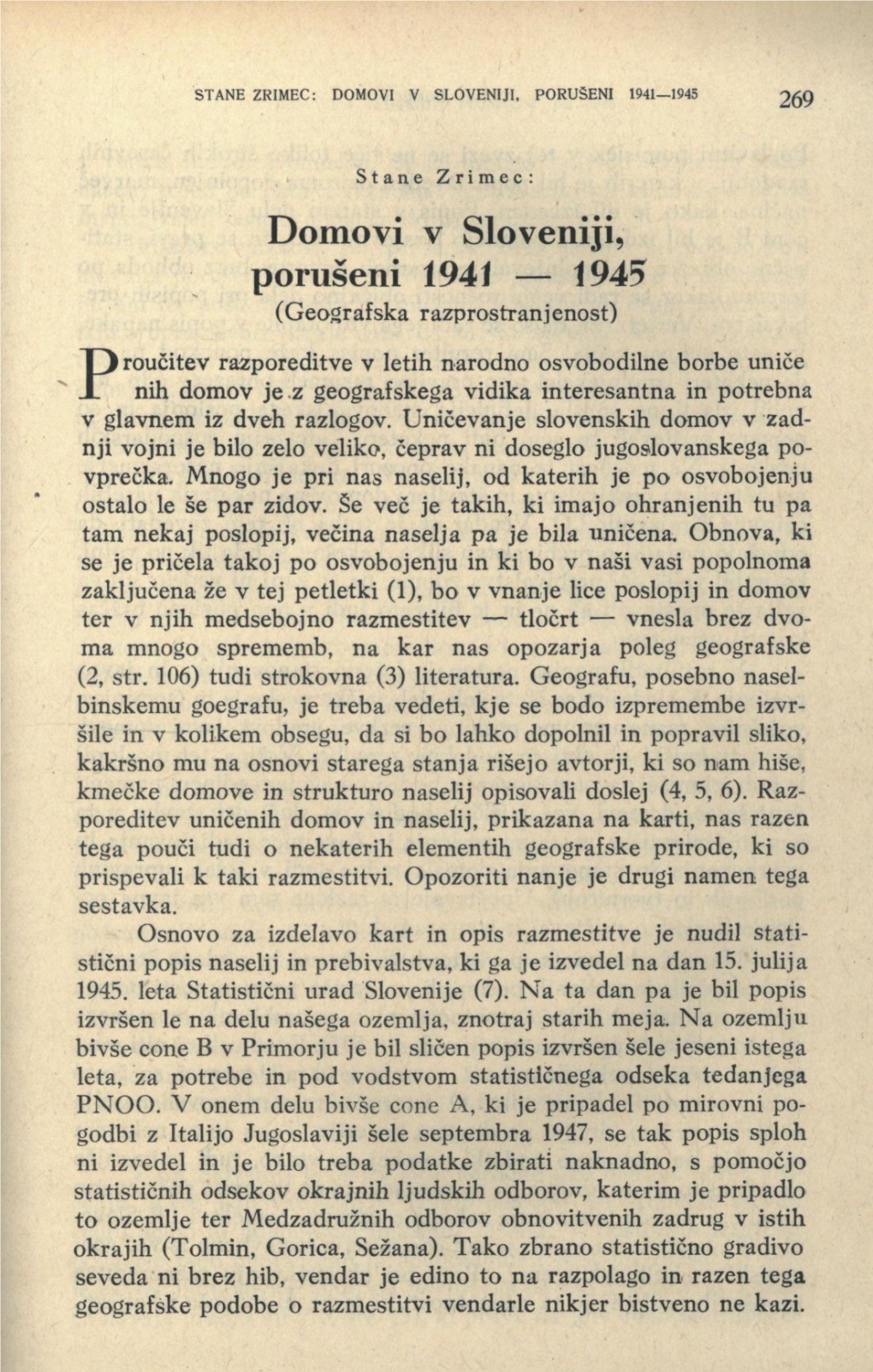 Domovi V Sloveniji, Porušeni 1941 — 1945 (Geografska Razprostranjenost)