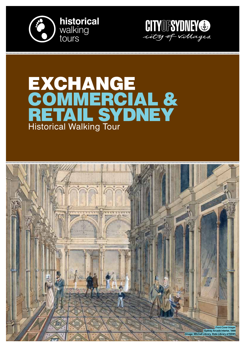 EXCHANGE Commercial & RETAIL SYDNEY Historical Walking Tour