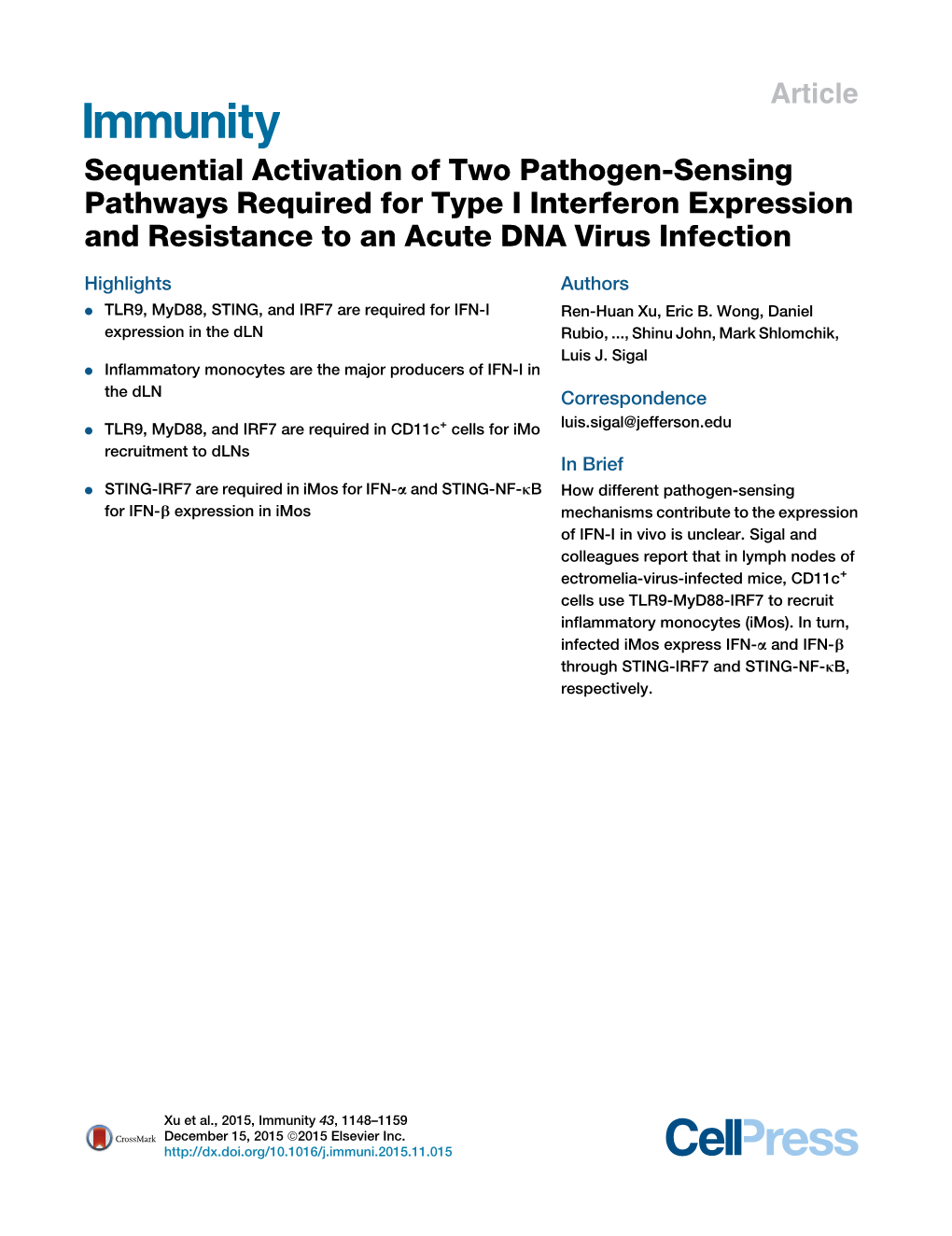 Sequential Activation of Two Pathogen-Sensing Pathways Required for Type I Interferon Expression and Resistance to an Acute DNA Virus Infection