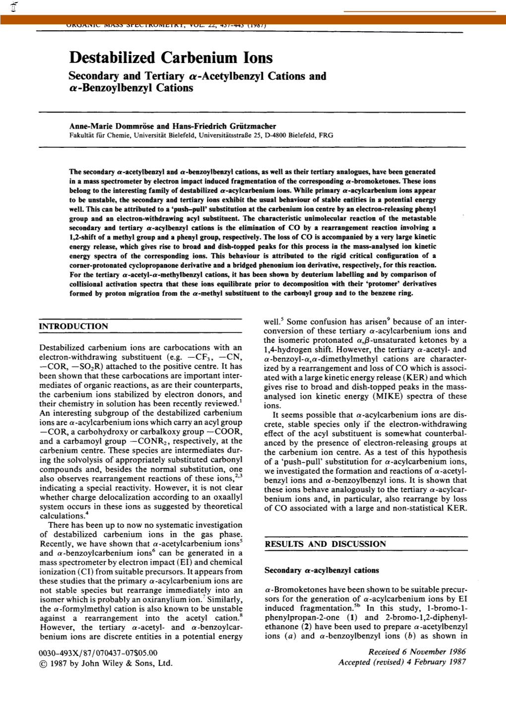 Destabilized Carbenium Ions. Secondary and Tertiary