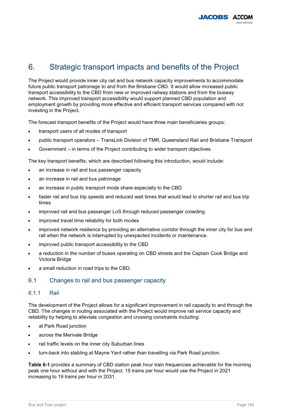 6. Strategic Transport Impacts and Benefits of the Project
