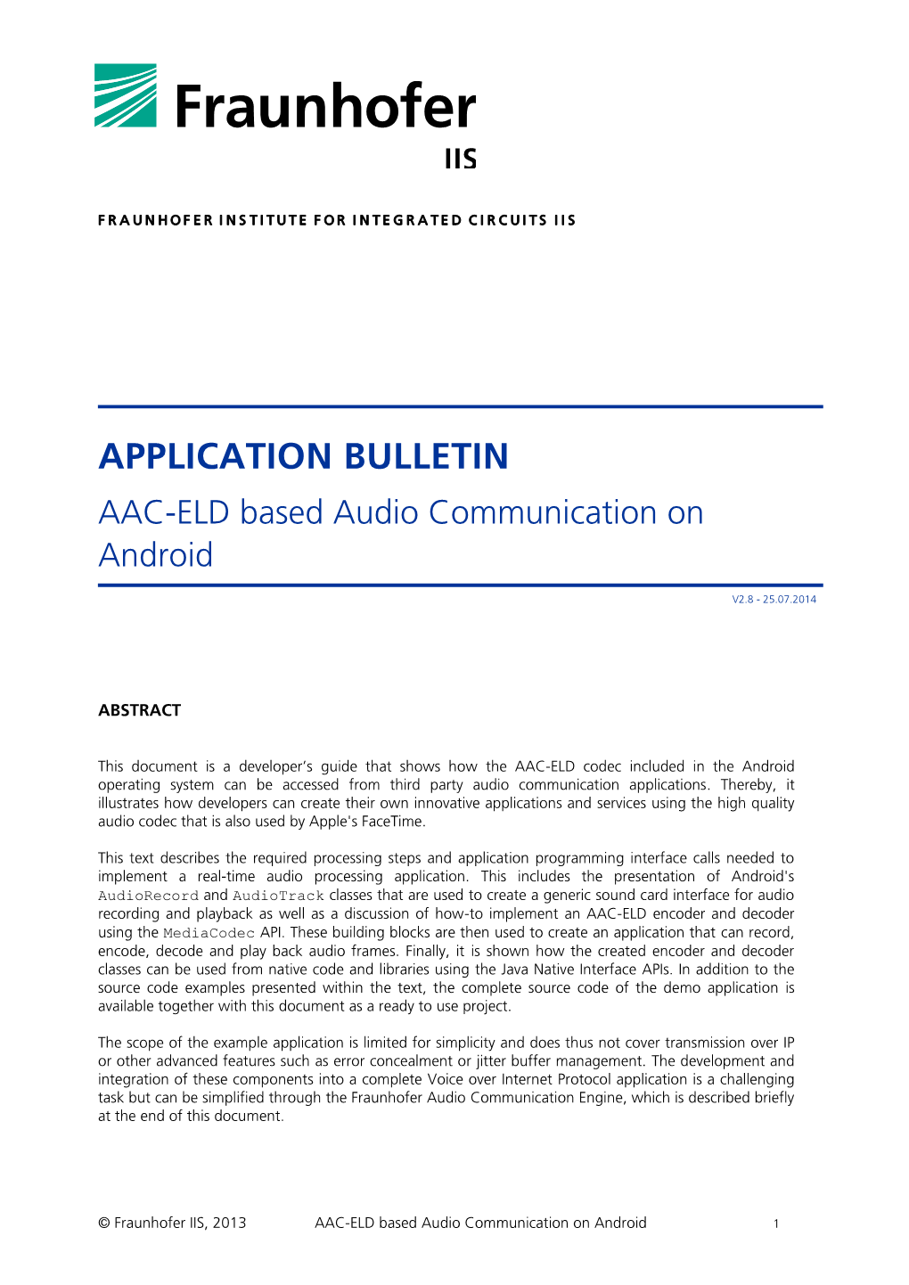 APPLICATION BULLETIN AAC-ELD Based Audio Communication on Android V2.8 - 25.07.2014