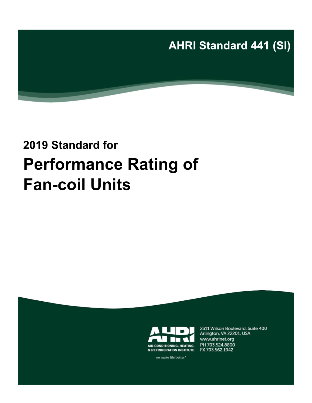 AHRI Standard 441 (SI/2019): Performance Rating of Fan-Coil Units