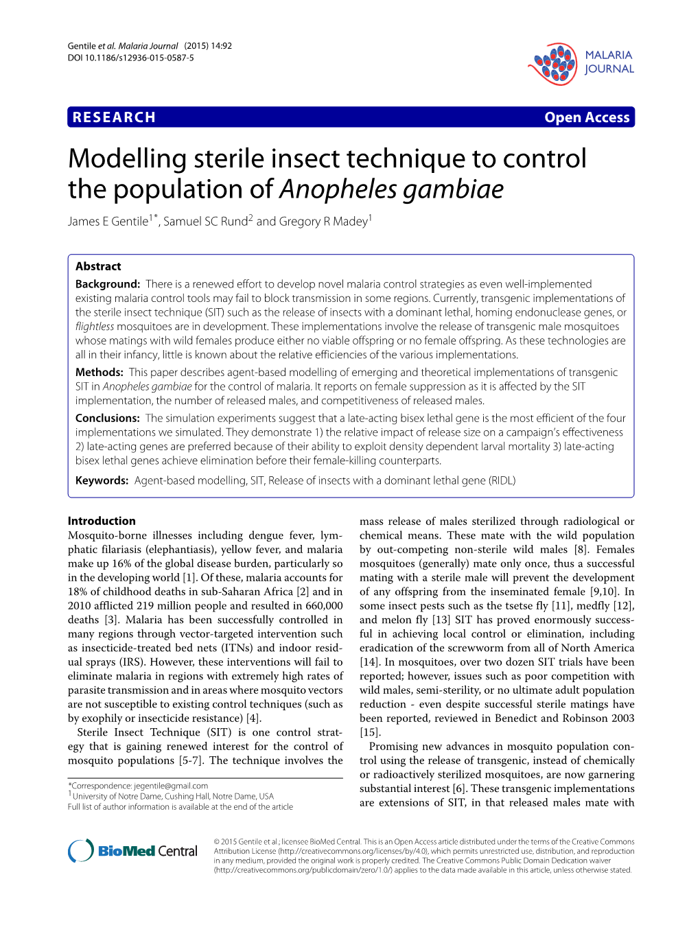 Modelling Sterile Insect Technique to Control the Population of Anopheles Gambiae James E Gentile1*, Samuel SC Rund2 and Gregory R Madey1