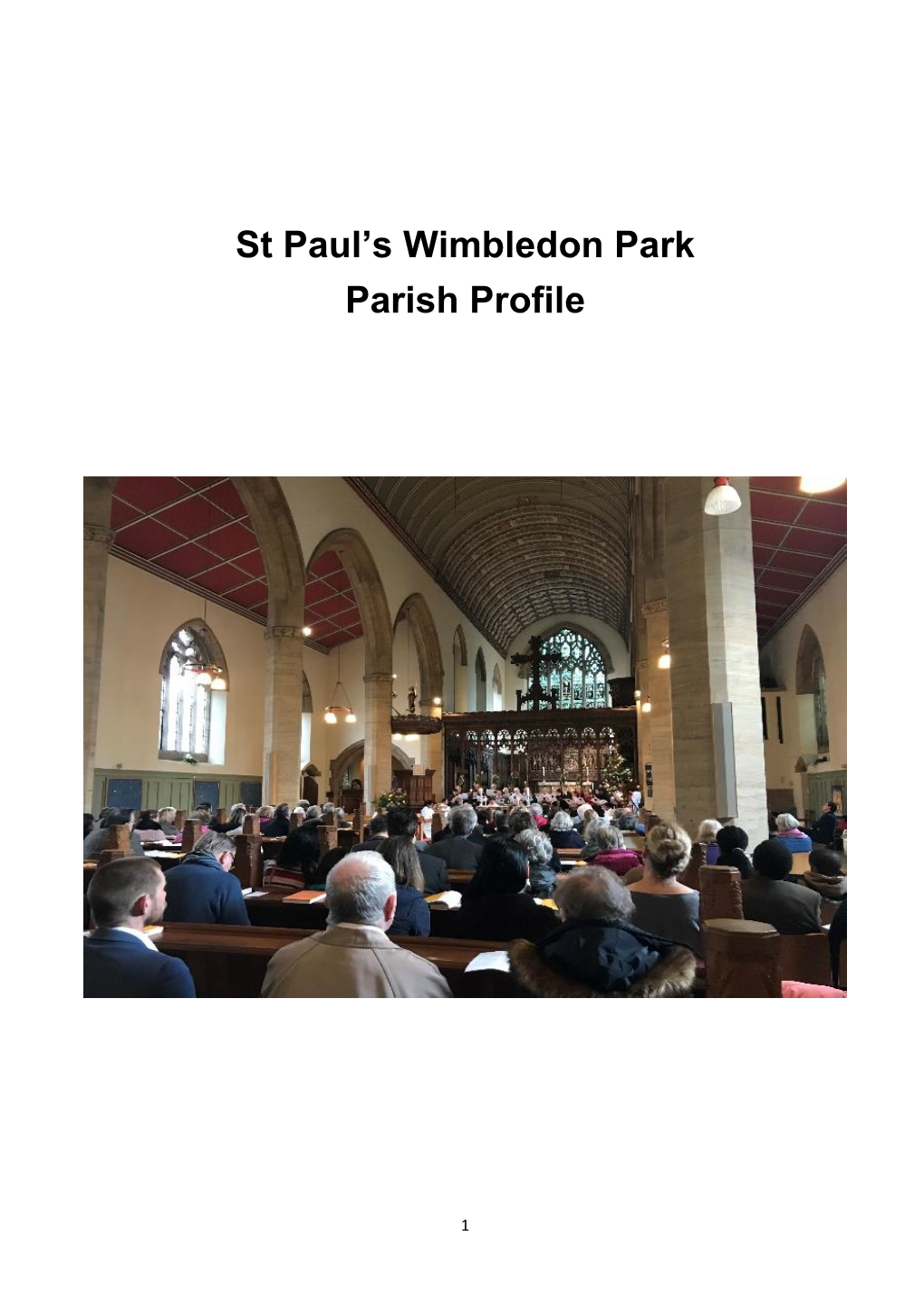 St Paul's Wimbledon Park Parish Profile